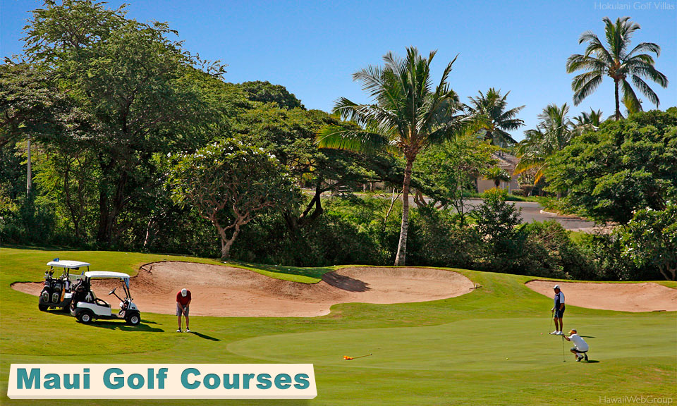 Maui Golf Courses