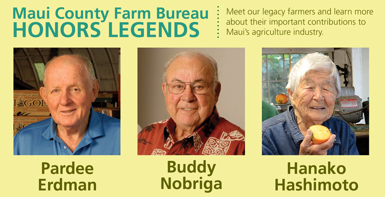 legendary Maui farmers